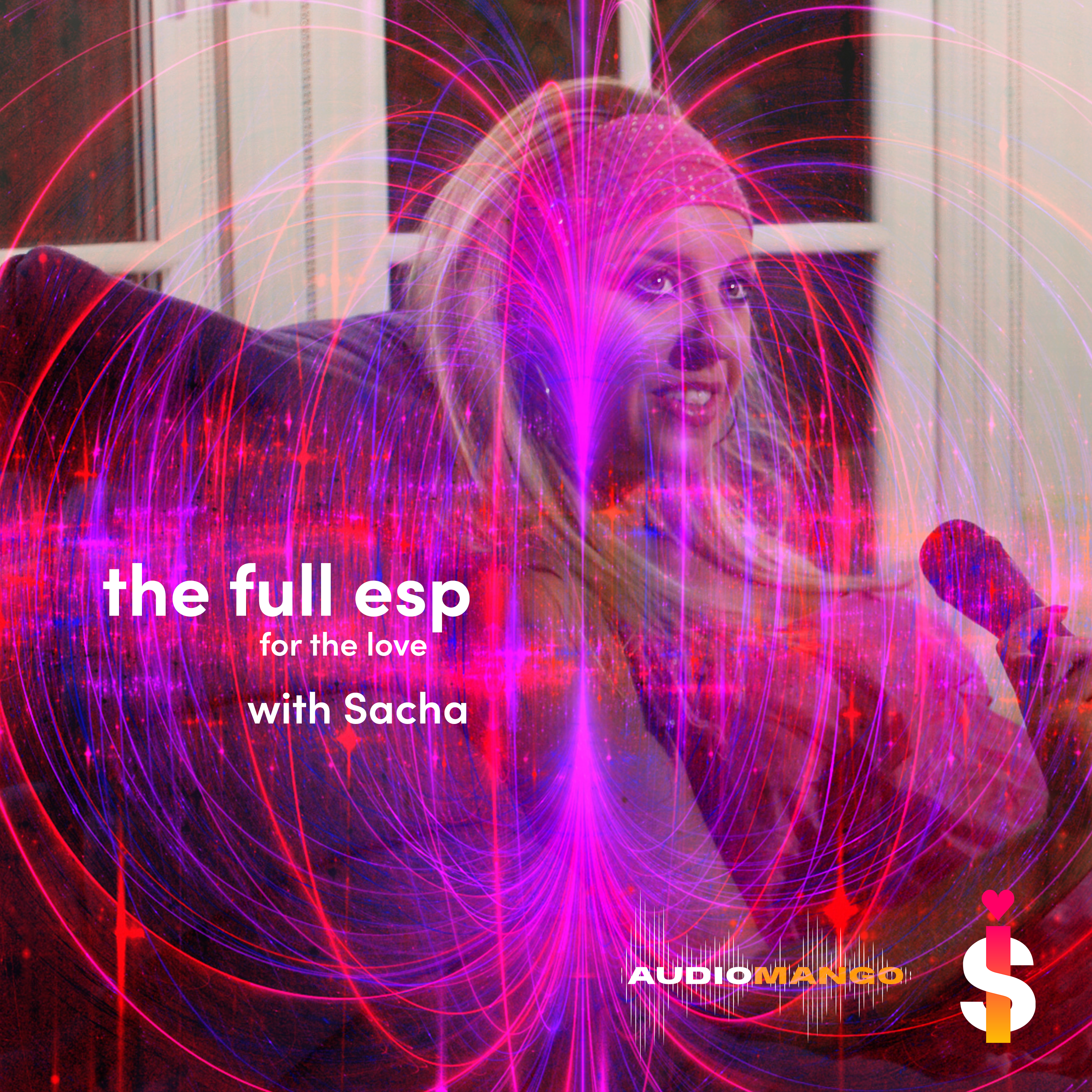 The Full ESP with Sacha 
